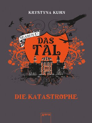 cover image of Das Tal. Die Katastrophe